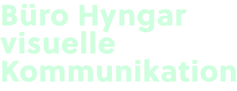 Büro Hyngar - visuelle Kommunikation